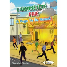 It Pays to be Honest (French Version)